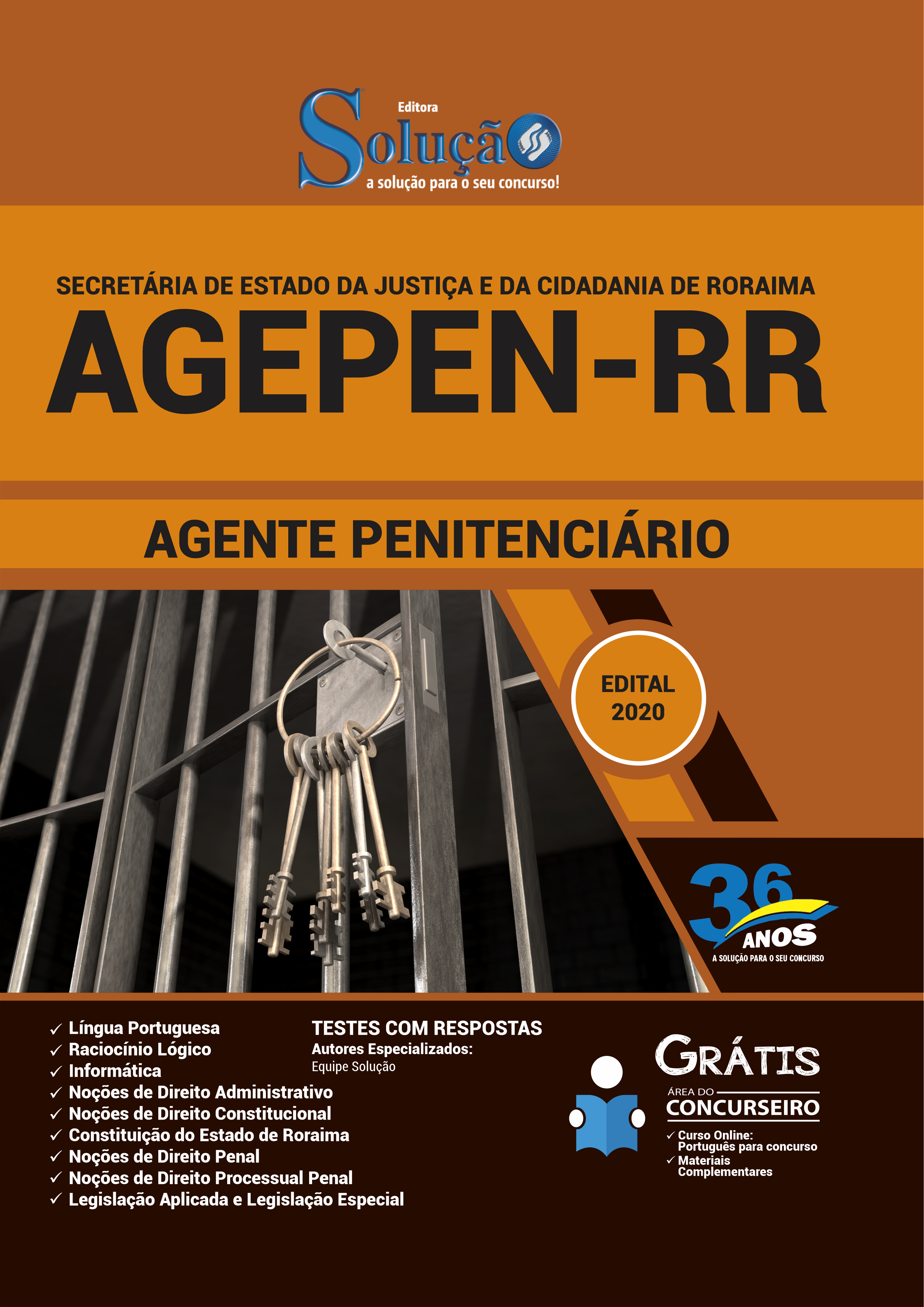 Concurso AGEPEN RR SEJUC-RR 2020
