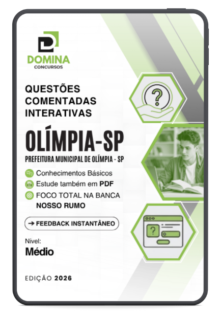 Apostila 600 Questões Comentadas Interativas Nível Médio Prefeitura Olímpia SP