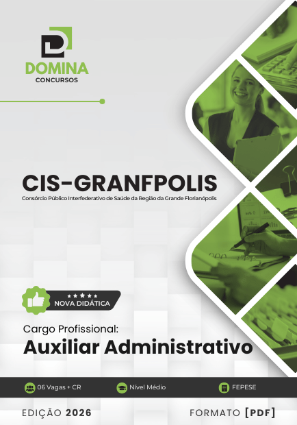 Apostila Auxiliar Administrativo CIS GRANFPOLIS SC 2026 em PDF