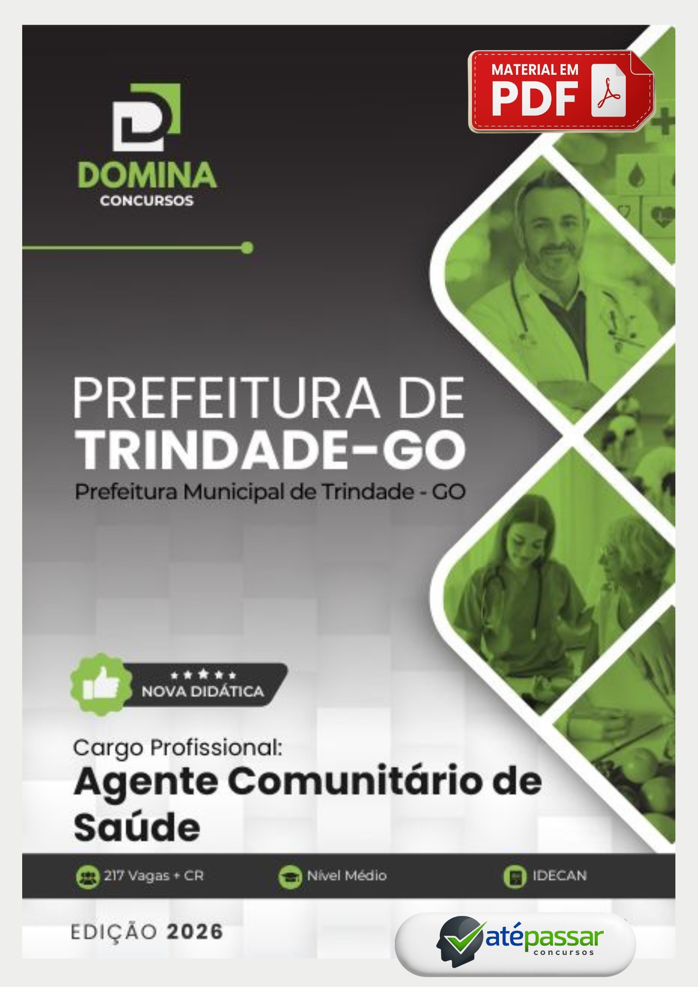 Apostila Concurso Agente Comunitário de Saúde Prefeitura de Trindade GO IDECAN 2026