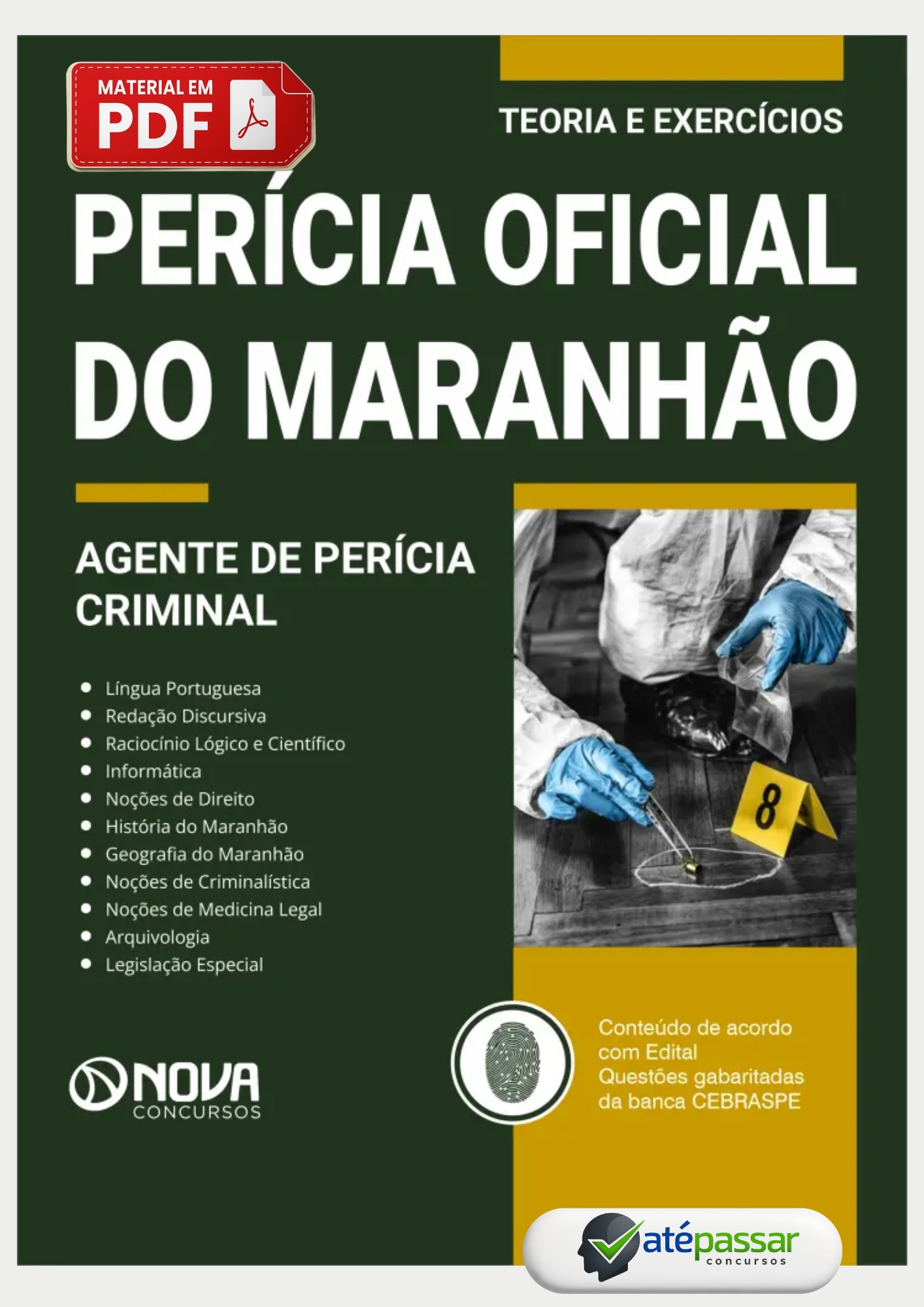 Apostila Concurso Agente de Perícia Criminal Perícia Oficial Maranhão Cebraspe