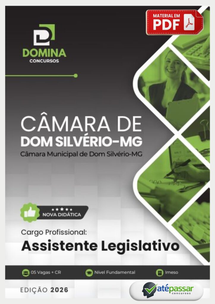 Apostila preparatória da Domina Concursos para o cargo de Assistente Legislativo do concurso da Câmara Municipal de Dom Silvério - MG, edição 2026, formato PDF.