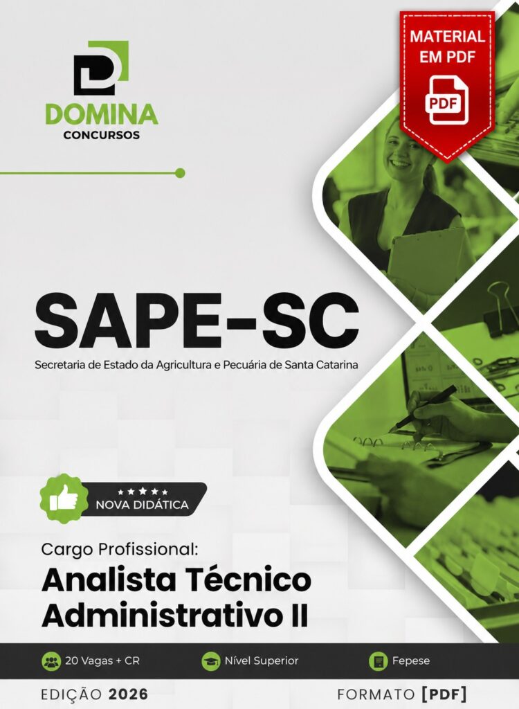 Apostila em PDF para o cargo de Analista Técnico Administrativo II da SAPE (SC) atualizada conforme o edital do concurso público.