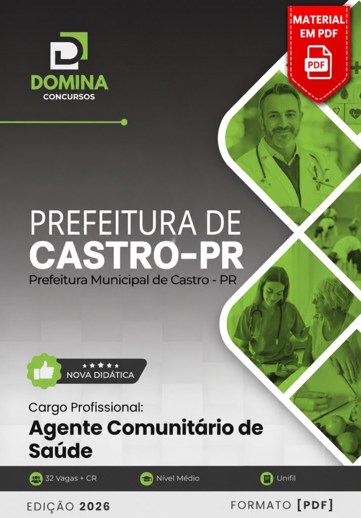 Baixe a Apostila Prefeitura de Castro - PR 2026 para o cargo de Agente Comunitário de Saúde em formato PDF, atualizada conforme o edital.