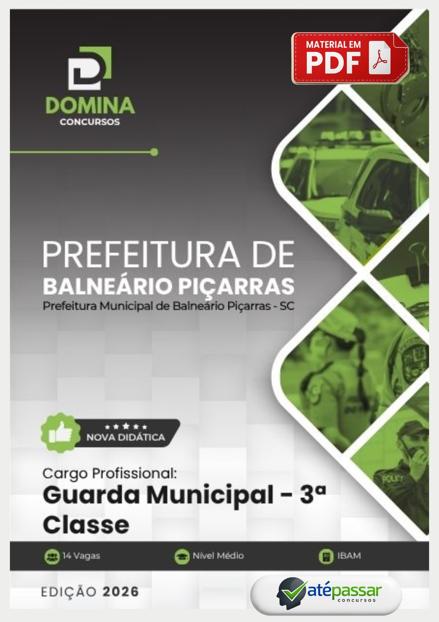 Apostila Guarda Municipal 3ª Classe Balneário Piçarras SC IBAM 2026 PDF