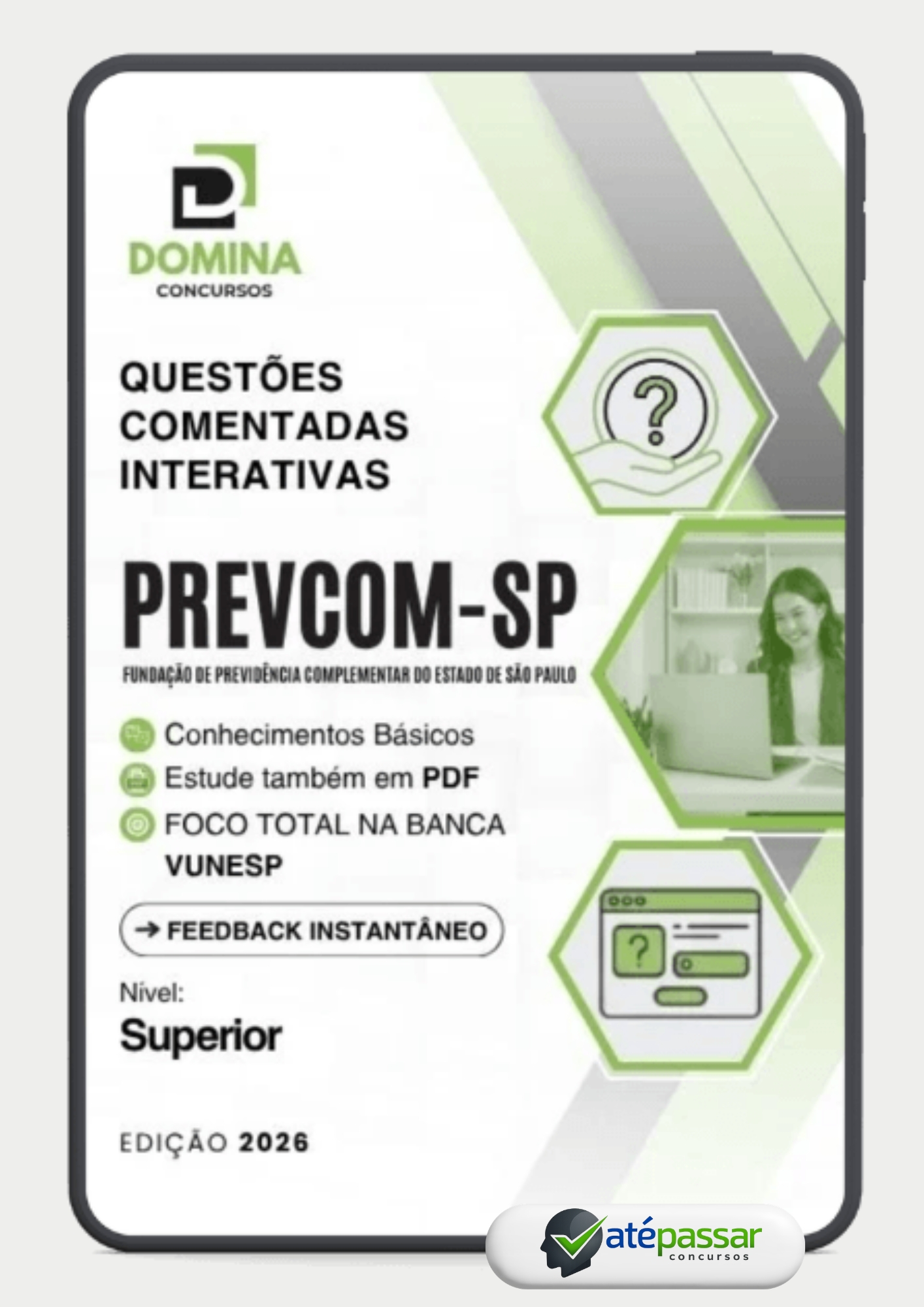 1000 Questões Comentadas Interativas Concurso PREVCOM SP VUNESP 2026