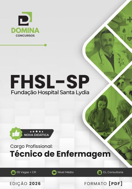 Apostila Técnico de Enfermagem - Processo Seletivo FHSL SP 2026