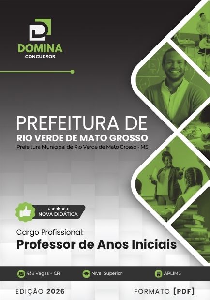 Apostila Professor de Anos Iniciais - Concurso Prefeitura de Rio Verde de Mato Grosso MS 2026
