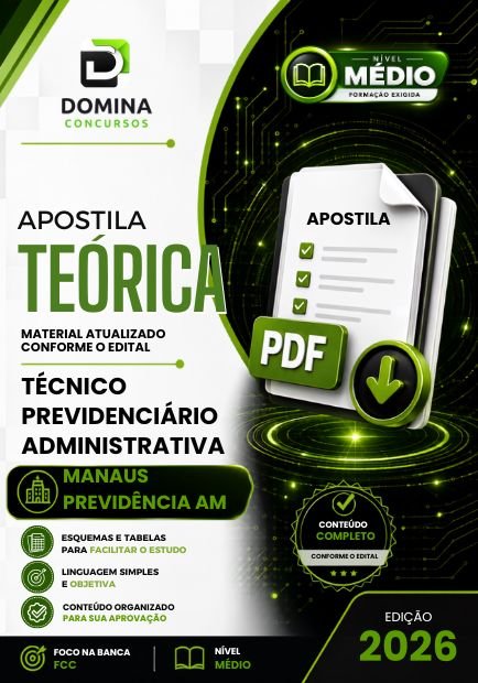 Apostila Técnico Previdenciário Administrativa ManausPrev AM 2026